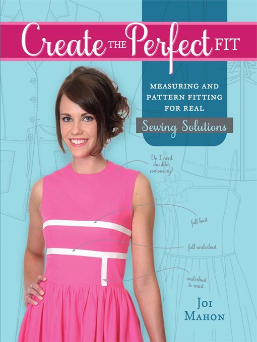 Title details for Create the Perfect Fit by Joi Mahon - Available